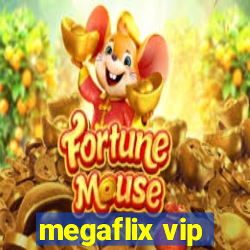 megaflix vip